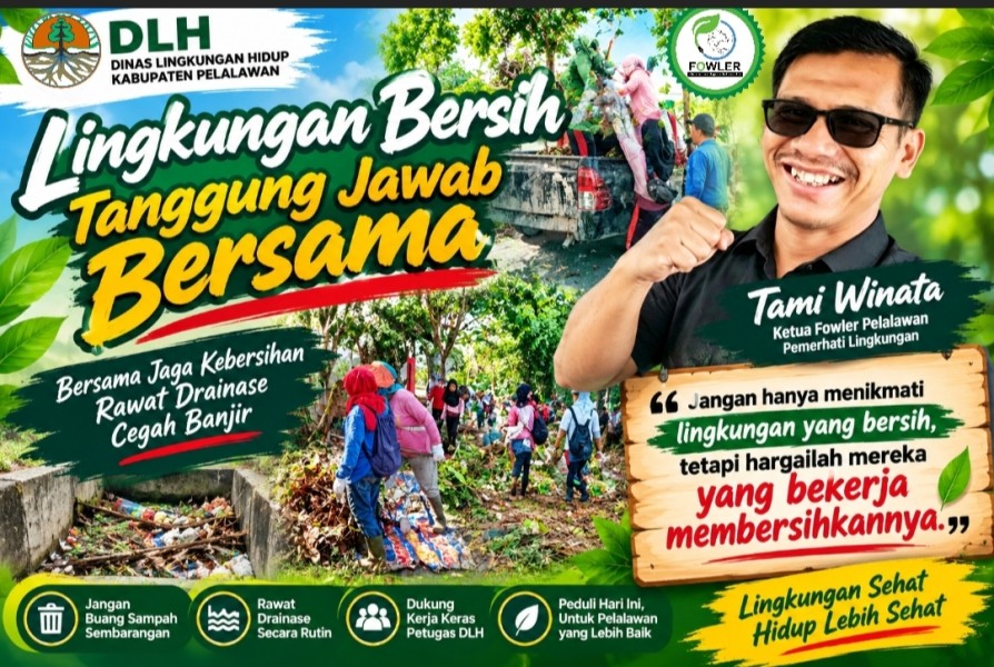 Pemerhati Lingkungan Tami Winata, Ketua Fowler Pelalawan, Puji Kinerja DLH yang Konsisten Rawat Drainase