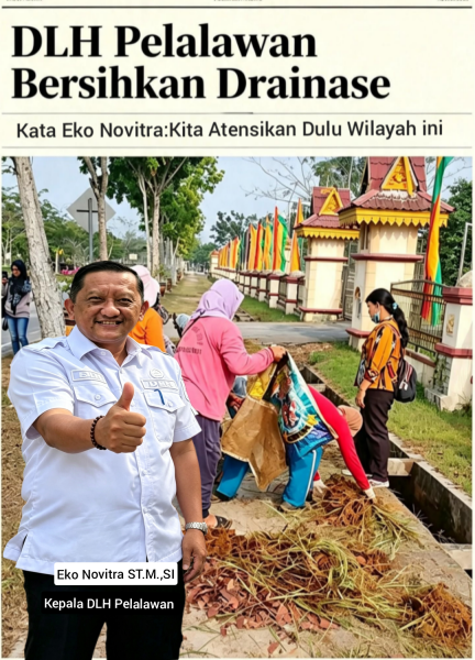 DLH Pelalawan Bersihkan Drainase Wilayah Kantor Bupati, Eko Novitra: Prioritaskan Dulu Wilayah Ini